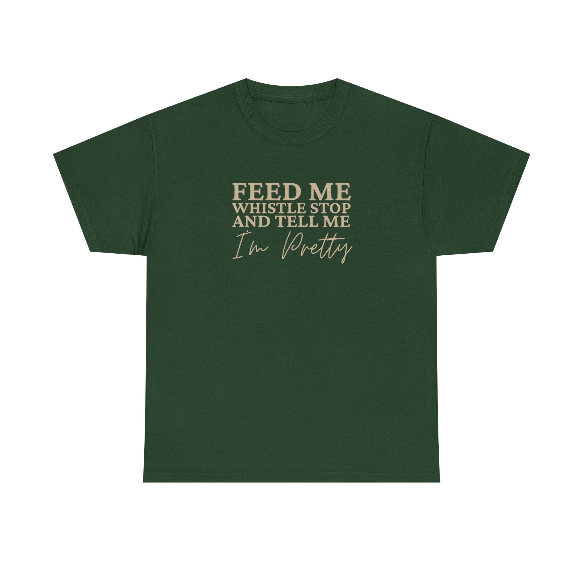Whistle Stop BBQ Feed Me & Tell Me I'm Pretty